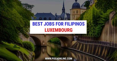 poea job hiring in europe|Top 10 Jobs in Luxembourg for Filipinos .